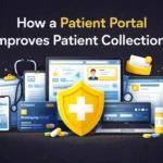 How a Patient Portal Improves Patient Collections